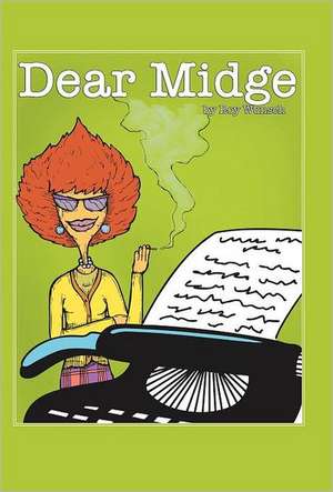 Dear Midge de Roy C. Wunsch