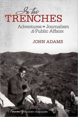 In the Trenches de John Adams