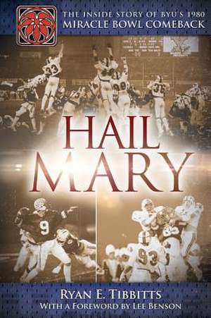 Hail Mary de Ryan E. Tibbitts