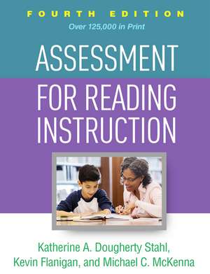 Assessment for Reading Instruction, Fourth Edition de Katherine A. Dougherty Stahl