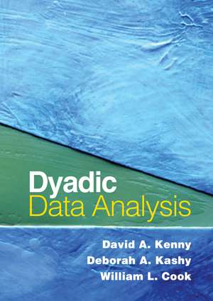 Dyadic Data Analysis de David A. Kenny