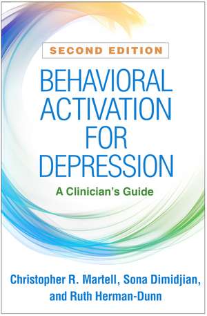 Behavioral Activation for Depression de Christopher R Martell