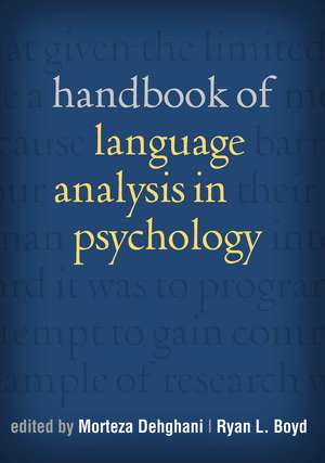 Handbook of Language Analysis in Psychology de Morteza Dehghani