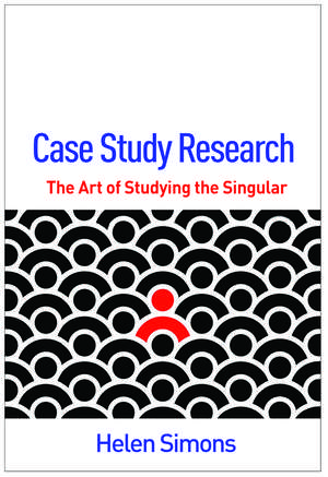 Case Study Research: The Art of Studying the Singular de Helen Simons