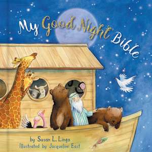 My Good Night Bible (Padded) de Susan Lingo