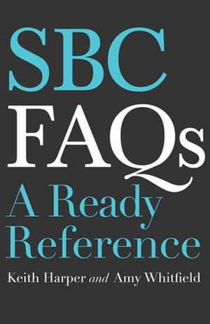 SBC FAQs de Keith Harper