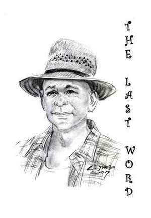 The Last Word de Morley Kev