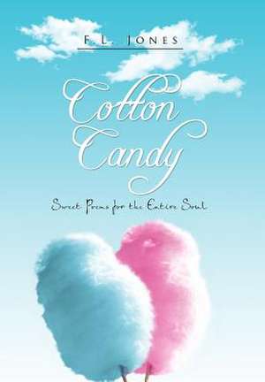 Cotton Candy de F. L. Jones