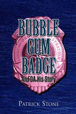 Bubble Gum Badge de Patrick Stone