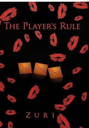 Zuri: Player's Rule