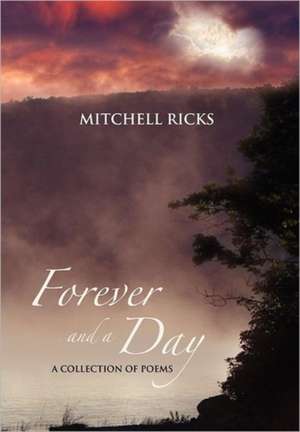 Forever and a Day de Mitchell Ricks