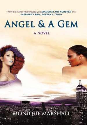 Angel & a Gem de Monique Marshall