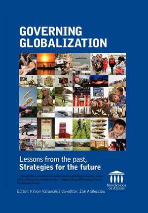 Governing Globalization de Zoë Alahouzou