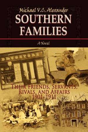 Southern Families de Michael V. C. Alexander