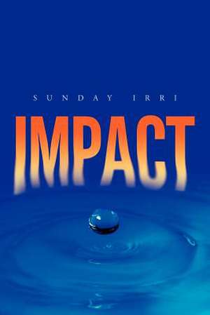 Impact de Sunday Irri