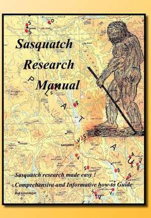 Sasquatch Research Manual de Red Grossinger