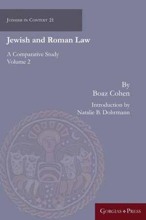 Cohen, B: Jewish and Roman Law de Boaz Cohen