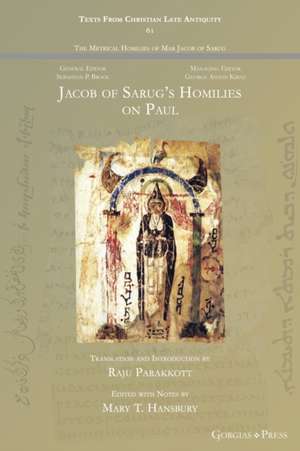 Jacob of Sarug's Homilies on Paul de Mary T. Hansbury