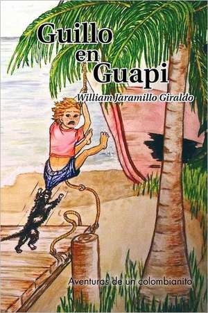 Guillo En Guapi de William Jaramillo Giraldo