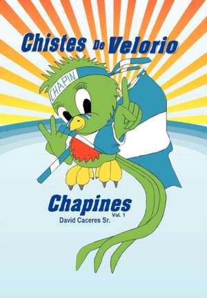 Chistes de Velorio Chapines de David Caceres