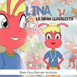 Lina, La Gran Clavadista de Mar a. Celia Zeevaert Alc Ntara