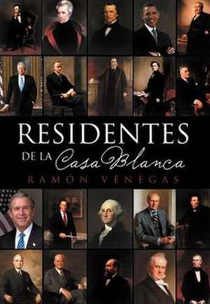 Residentes de La Casa Blanca de Ram N. Venegas