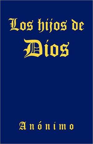 Los Hijos de Dios de Anonimo