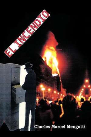 El Incendio de Charles Marcel Mengotti