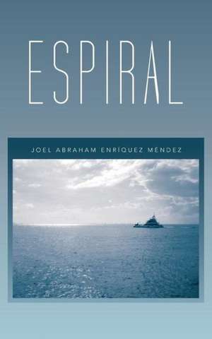 Espiral de Joel Abraham Enriquez Mendez