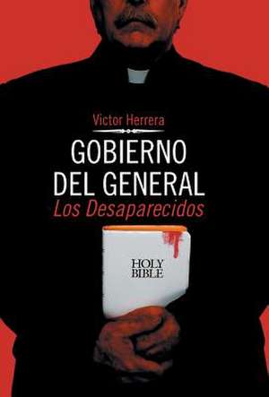 Gobierno del General de Victor Herrera