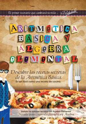 Aritmetica Basica y Algebra Elemental de Luis Ocadiz Lopez