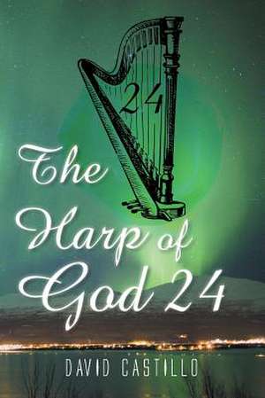 The Harp of God 24 de David Castillo