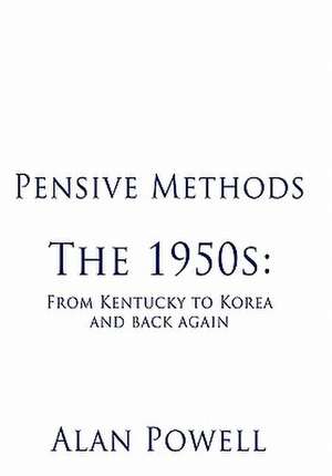 Pensive Methods de Alan Powell