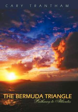 The Bermuda Triangle de Cary Trantham