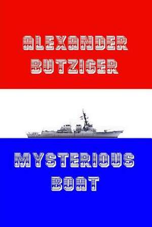 Mysterious Boat de Alexander Butziger