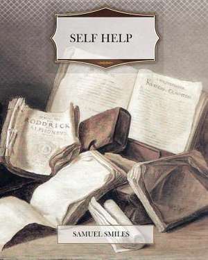 Self-Help de Samuel Smiles