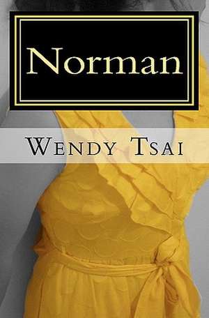 Norman de Wendy Tsai