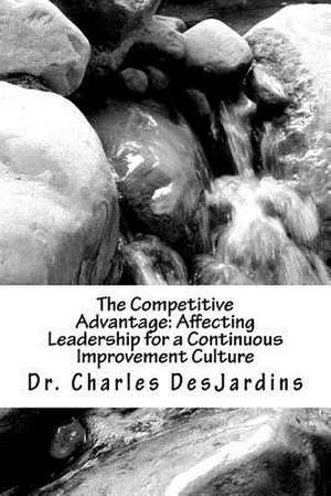 The Competitive Advantage de Charles Desjardins