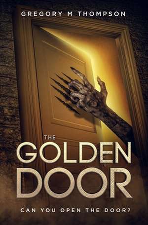 The Golden Door de Thompson, Gregory M.