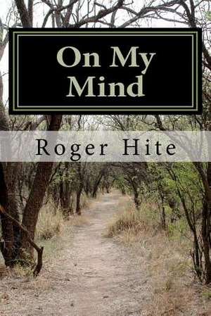 On My Mind de Roger Hite