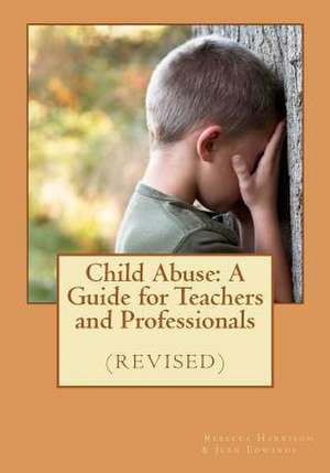 Child Abuse de Rebecca Harrison