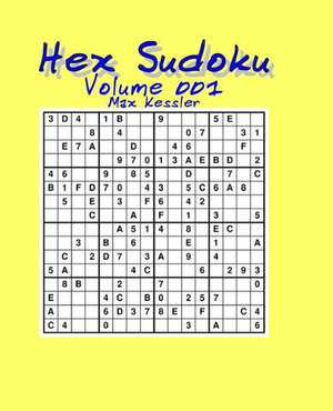 Hex Sudoku Vol 001: Beyond Her Control Erotic Series de Max Kessler