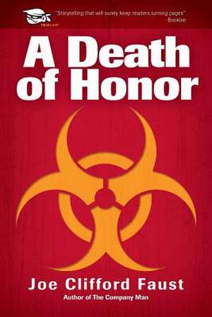 A Death of Honor de Joe Clifford Faust