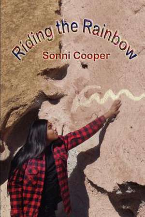 Riding the Rainbow de Sonni Cooper