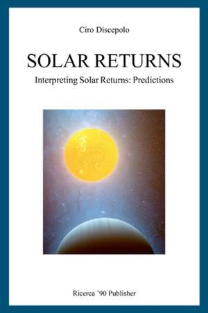 Solar Returns de Ciro Discepolo