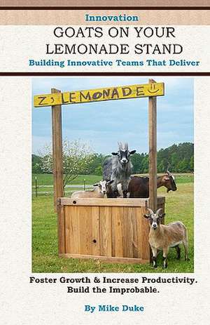 Innovation Goats on Your Lemonade Stand de Mike Duke