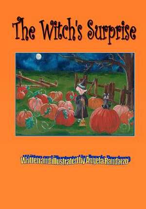 The Witch's Surprise de Angela Randazzo