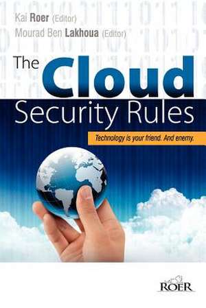 The Cloud Security Rules de Kai Roer