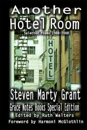 Another Hotel Room de Steven Marty Grant