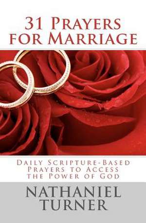 31 Prayers for Marriage de Nathaniel Turner